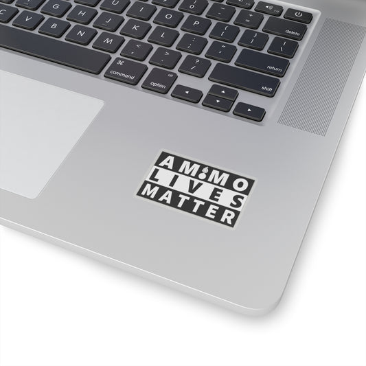 Ammo Lives Matter Kiss-Cut Vinyl Indoor Sticker